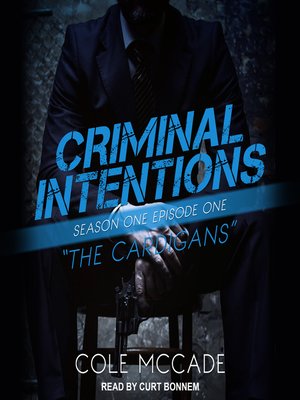 cover image of Criminal Intentions